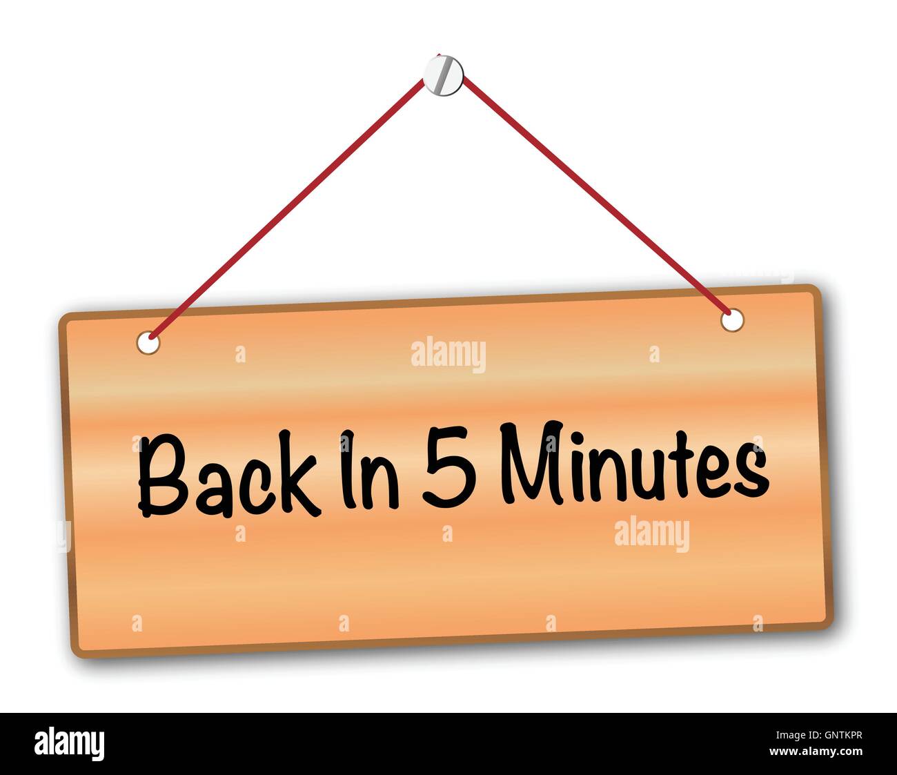 BAck in 5 Minutes plaque in woodgrain with red string and screw Stock Vector