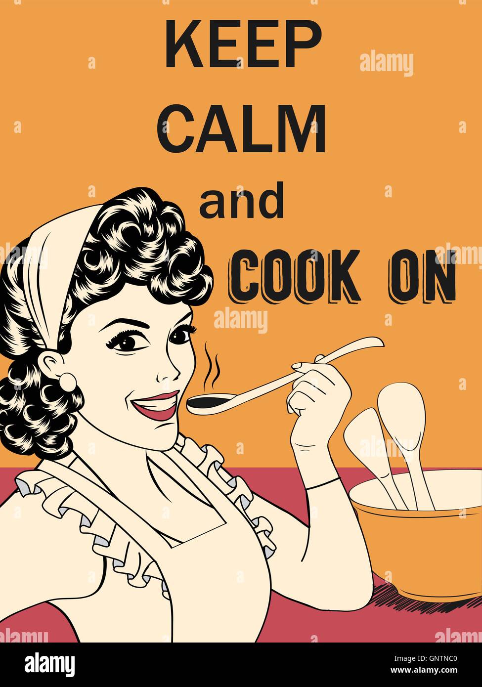 Retro funny illustration with massage'Keep calm and cook on' Stock Vector