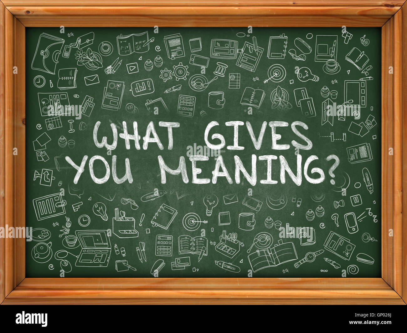 Green Chalkboard with Hand Drawn What Gives You Meaning with Doodle Icons Around. Line Style Illustration. Stock Photo