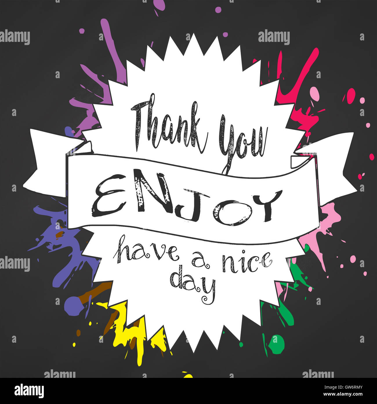 Thank you have a nice day Stock Photo