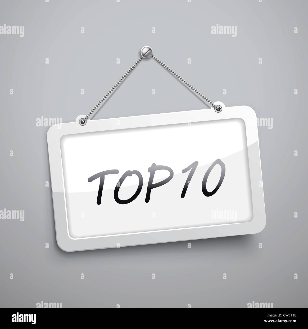 top 10 hanging sign, 3D illustration isolated on grey wall Stock Vector ...