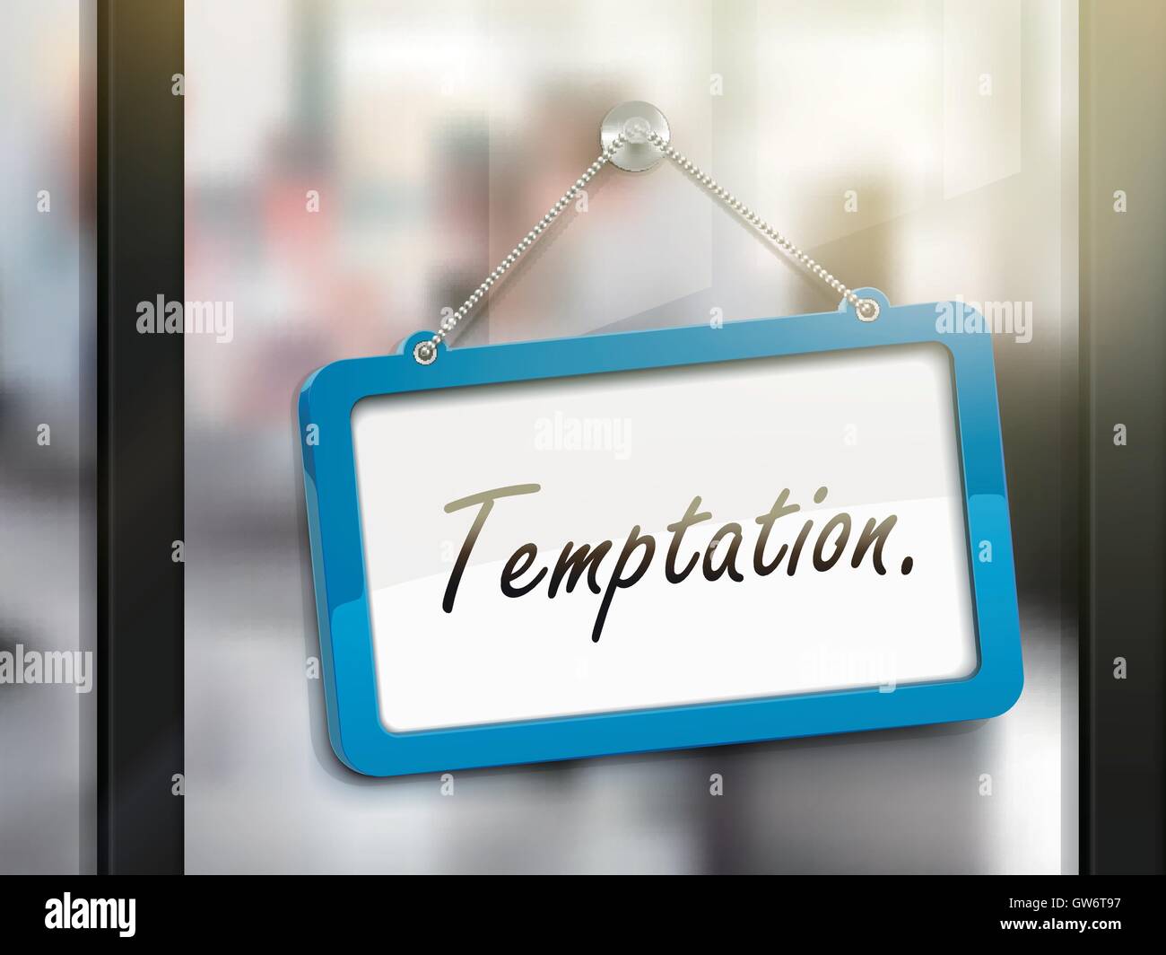 temptation hanging sign, 3D illustration isolated on office glass door Stock Vector