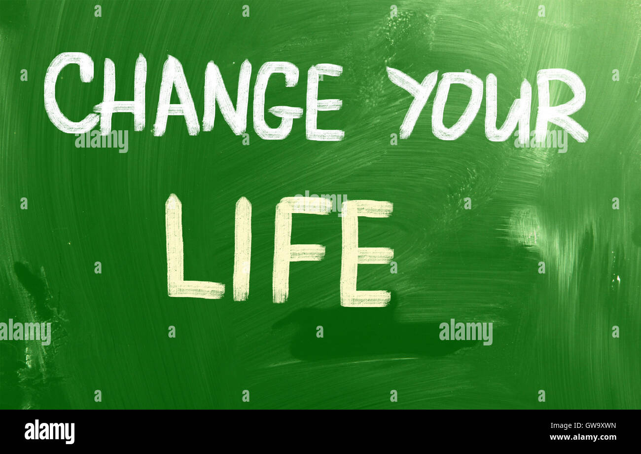 Change Your Life Concept Stock Photo - Alamy