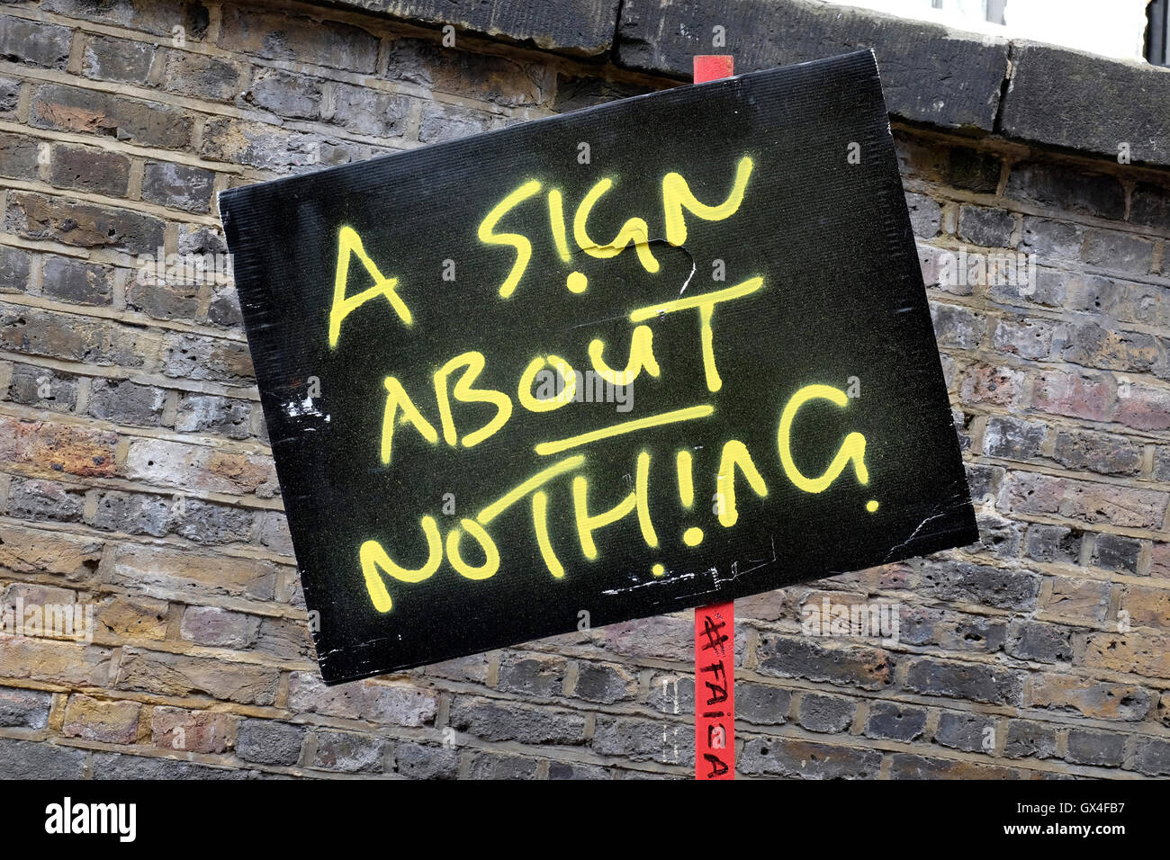 A sign reading “a sign about nothing” Stock Photo
