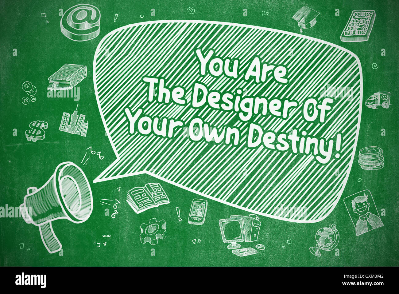 You Are The Designer Of Your Own Destiny - Business Concept. Stock Photo