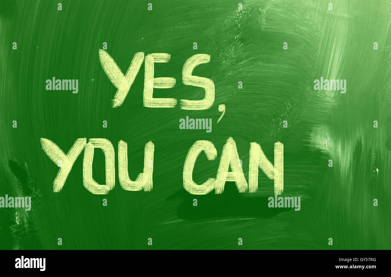 Yes You Can Concept Stock Photo Alamy