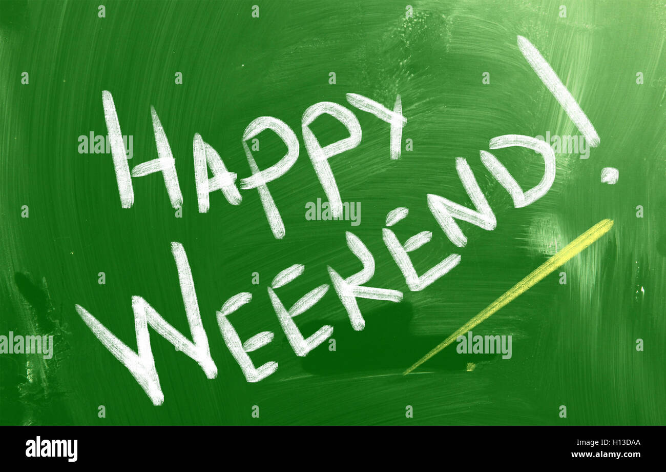 Happy Weekend Concept Stock Photo - Alamy
