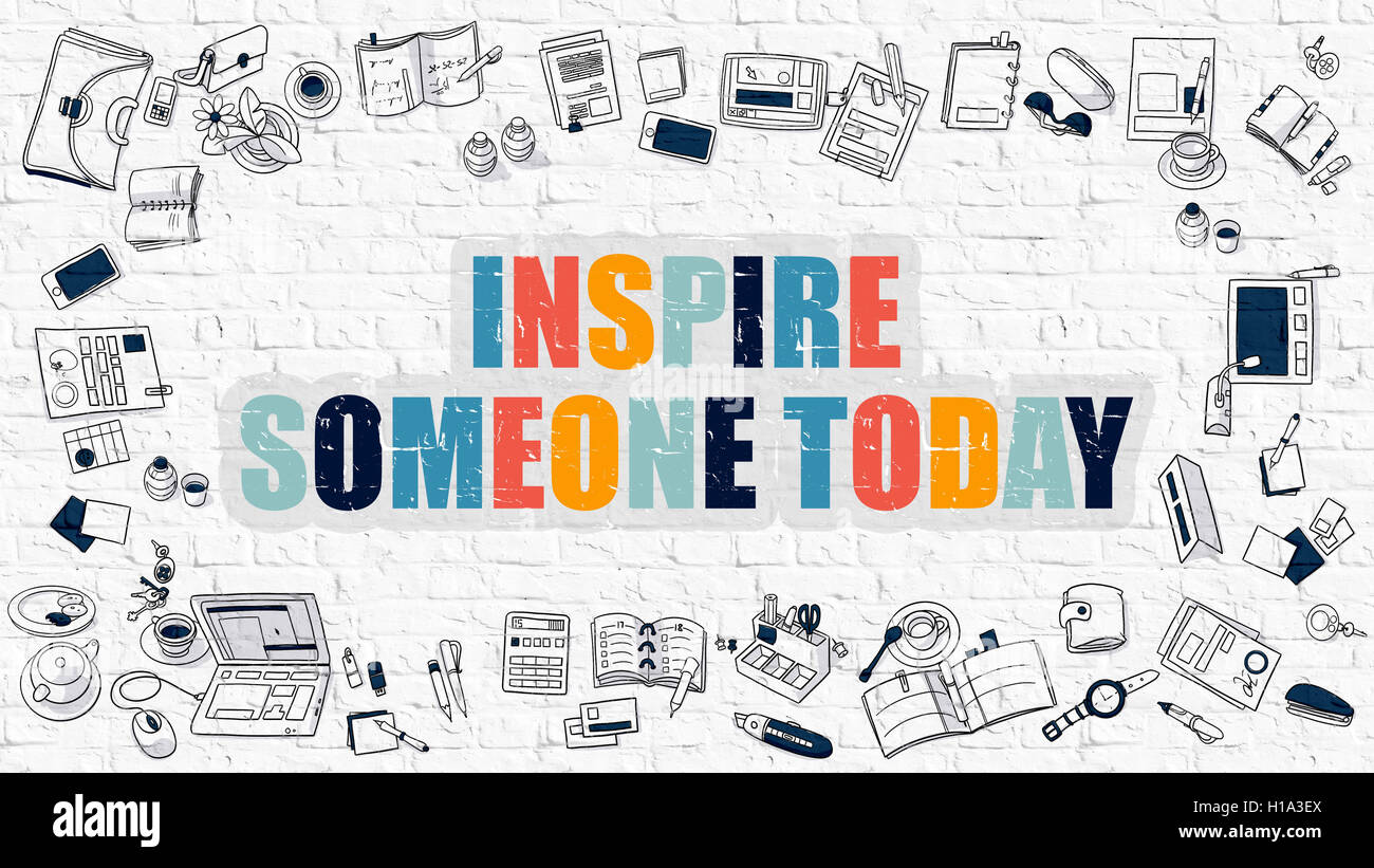 Inspire Someone Today in Multicolor. Doodle Design. Stock Photo