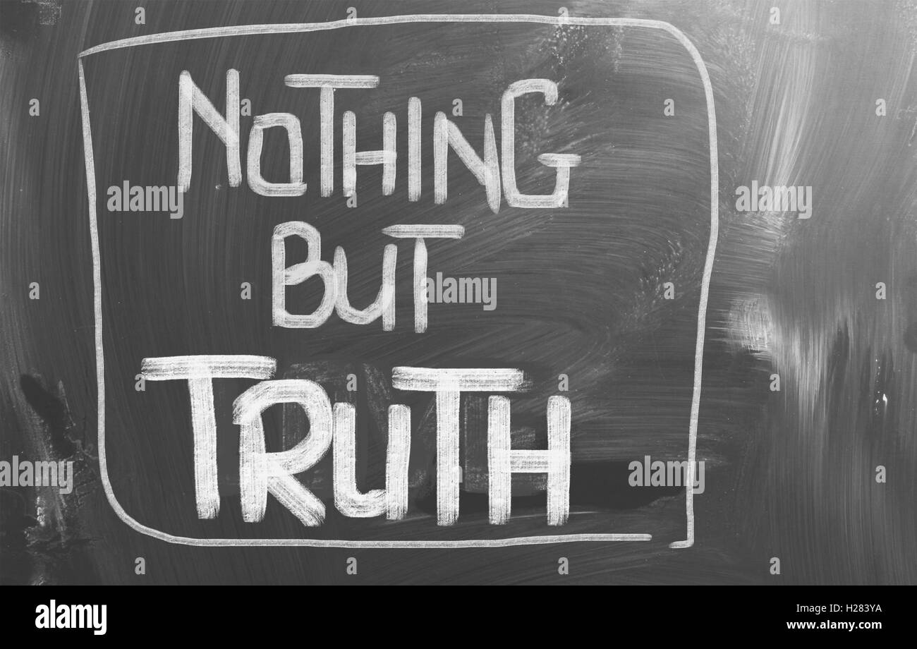 Nothing But Truth Concept Stock Photo