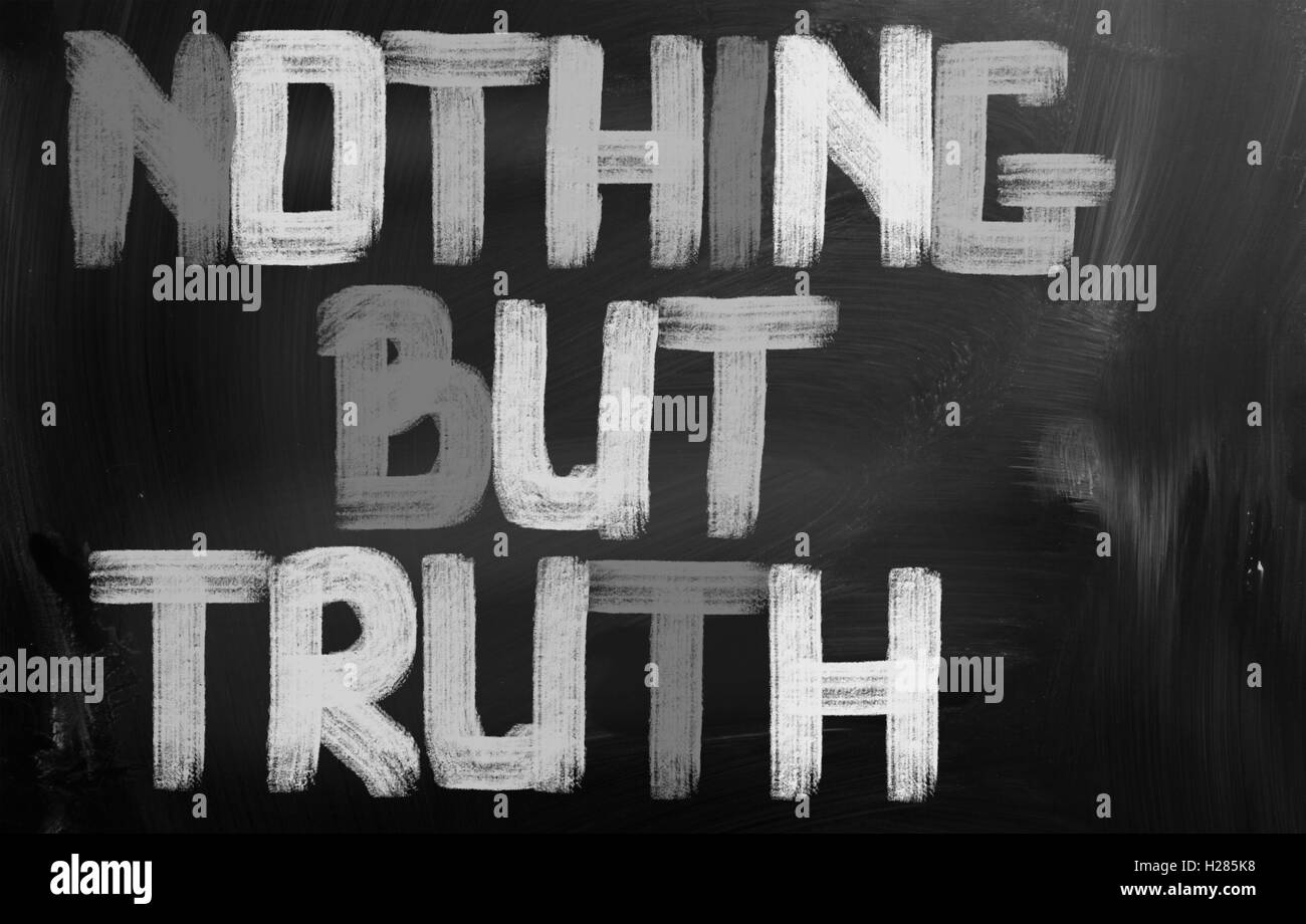 Nothing But Truth Concept Stock Photo