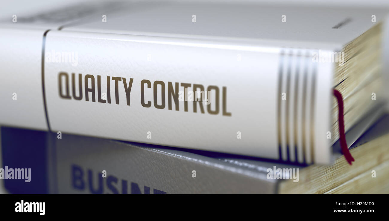 Quality Control Book Title. 3D Stock Photo Alamy