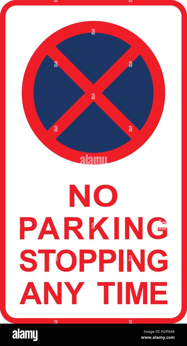 No parking or stopping anytime sign, vector illustration Stock Vector ...