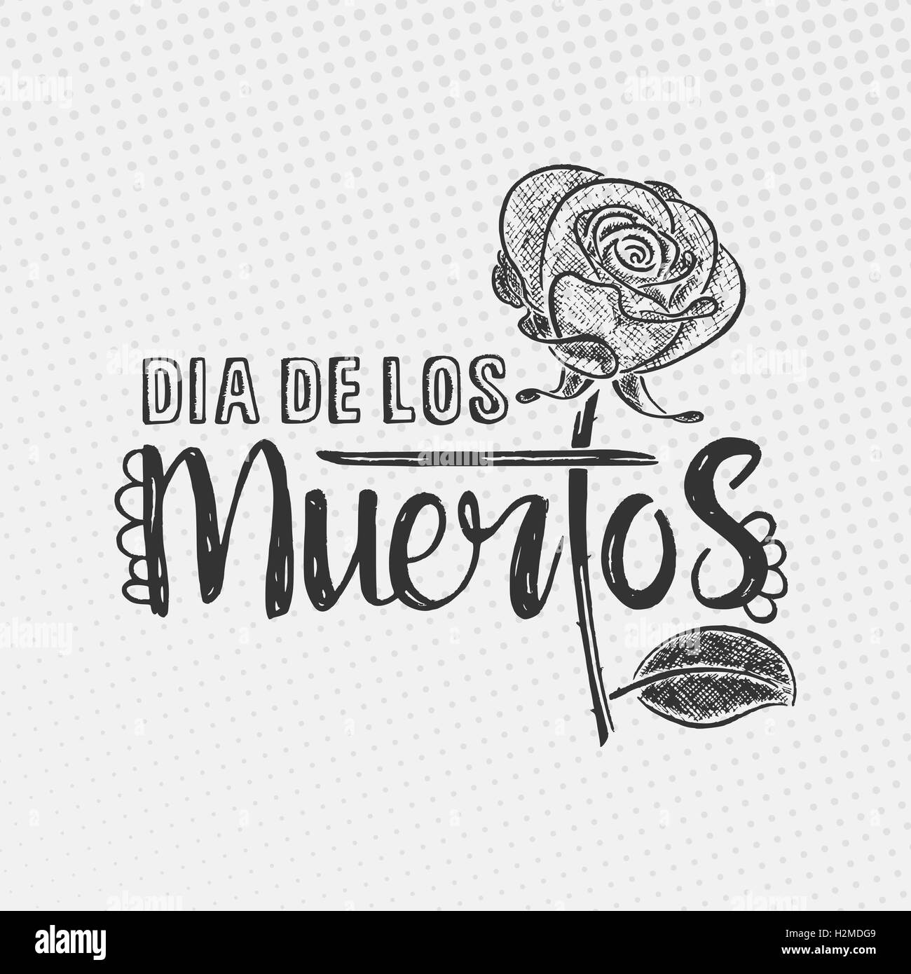 Dia de los Muertos lettering. Day of the dead. Modern vector hand drawn calligraphy with rose over dotted background Stock Vector
