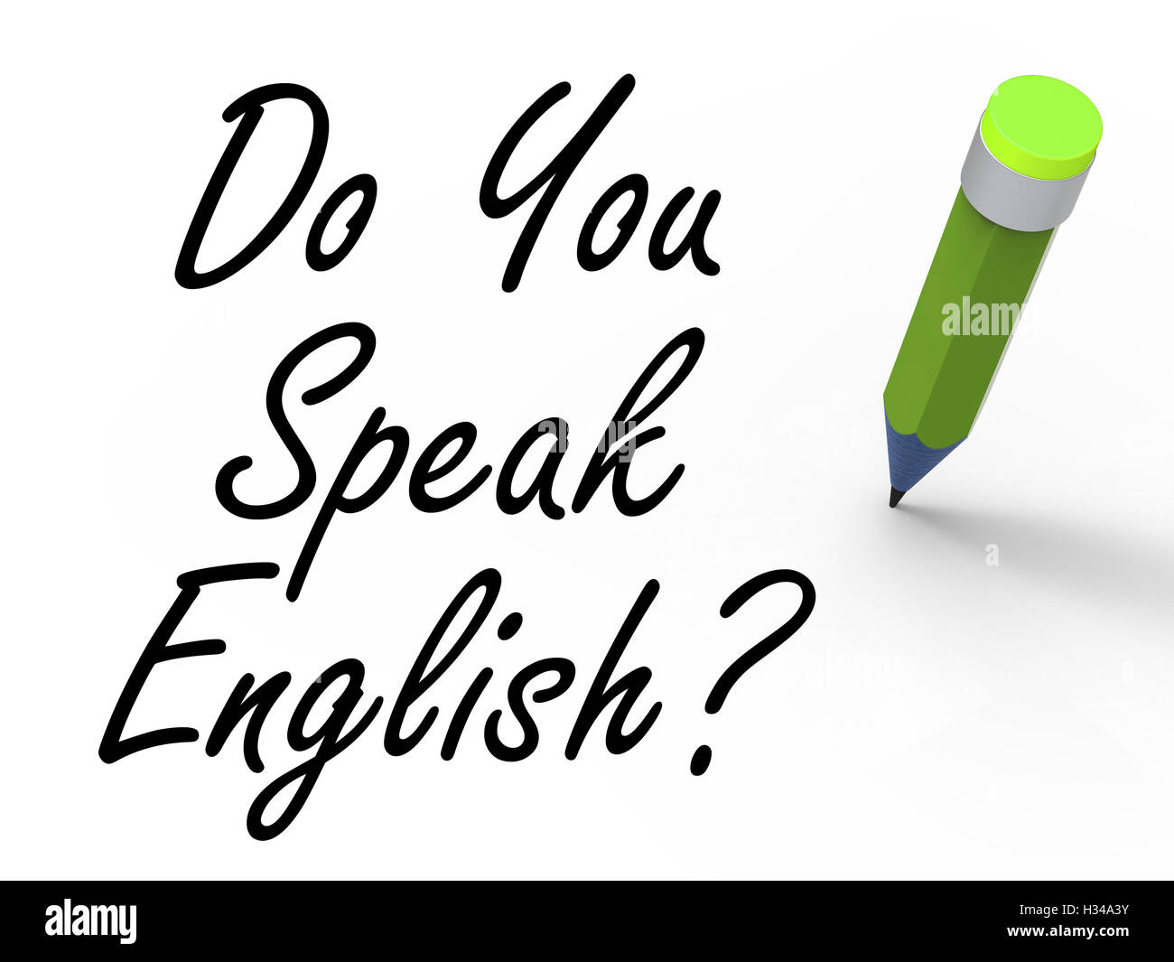 Do You Speak English Sign With Pencil Refers To Studying The Lan Stock