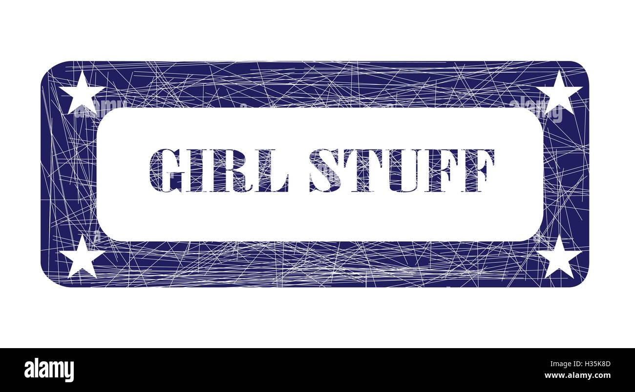 A grunged blue ink stamp with the words Girl Stuff over white Stock Vector