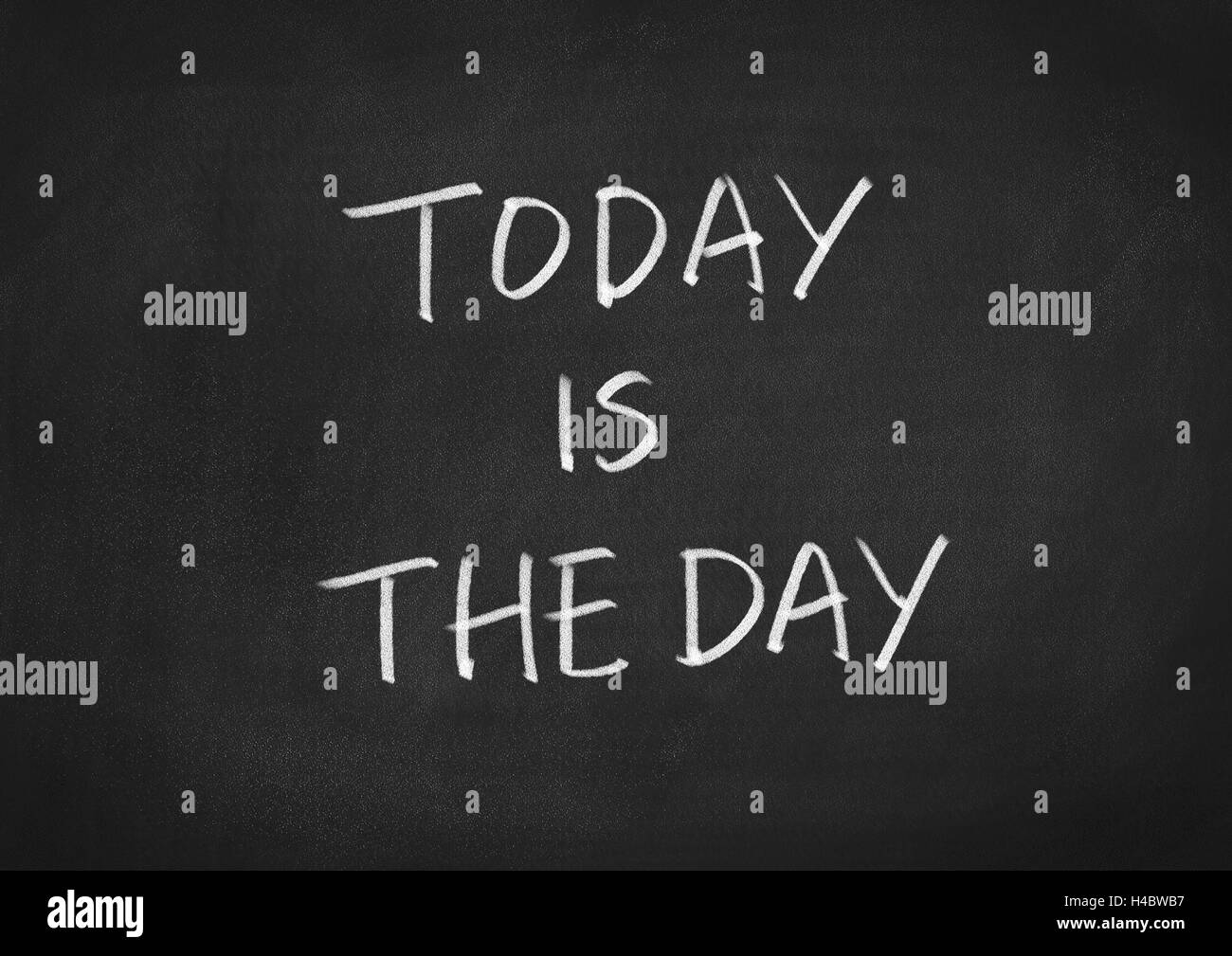 today is the day Stock Photo - Alamy