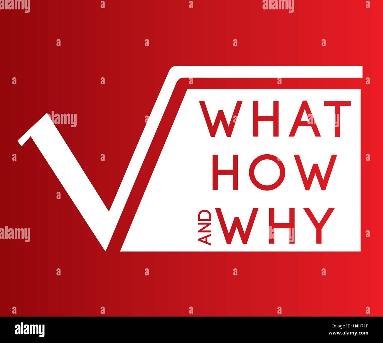 What,How,Why with Square Root Graphic Design. AI 10 supported Stock ...