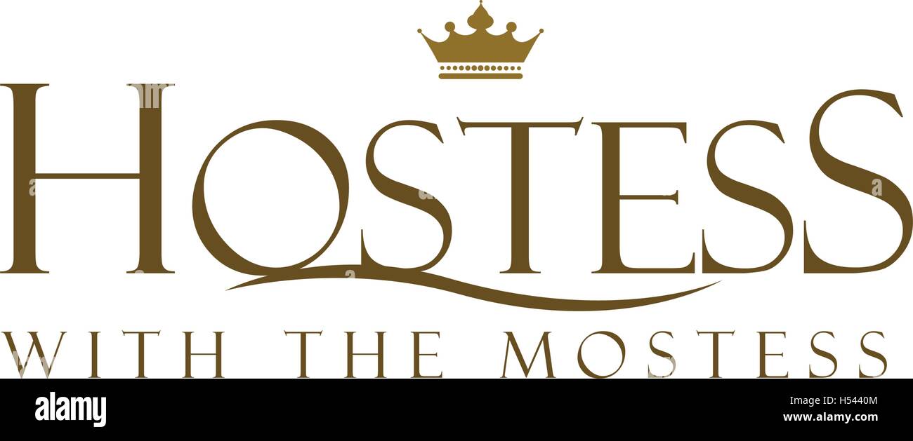 Hostess with the Mostess concept design Stock Vector Image & Art Alamy