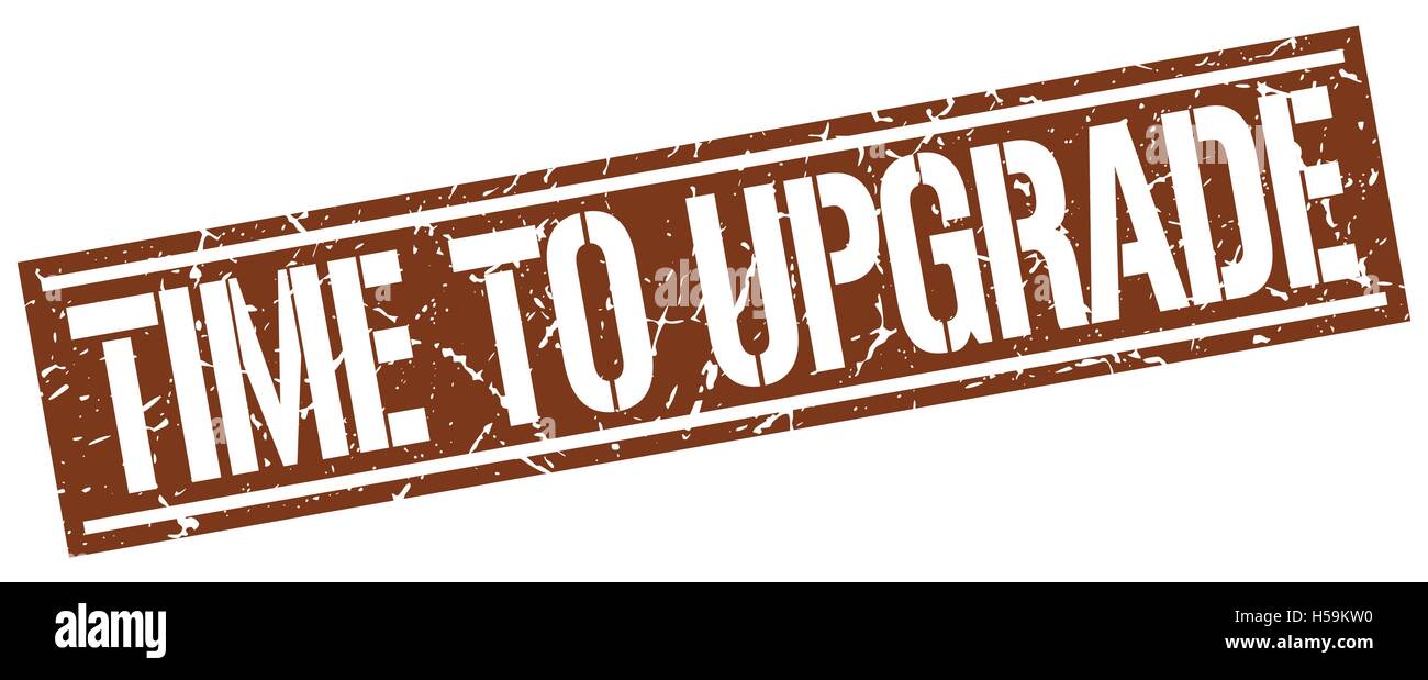 Time upgrade sign square hi-res stock photography and images - Alamy