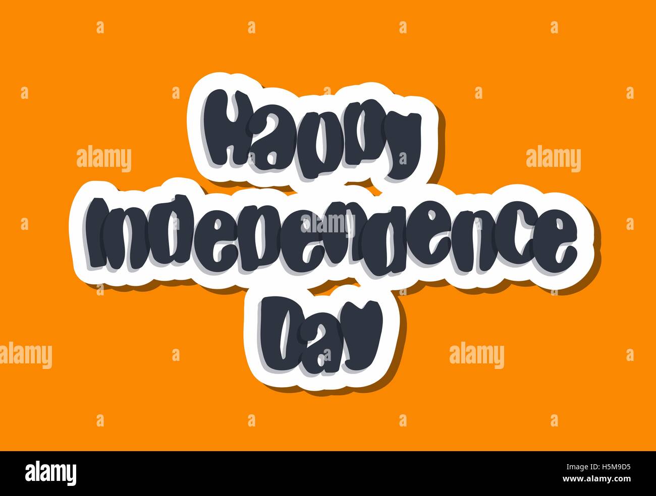 happy independence day lettering vector background illustration Stock Vector
