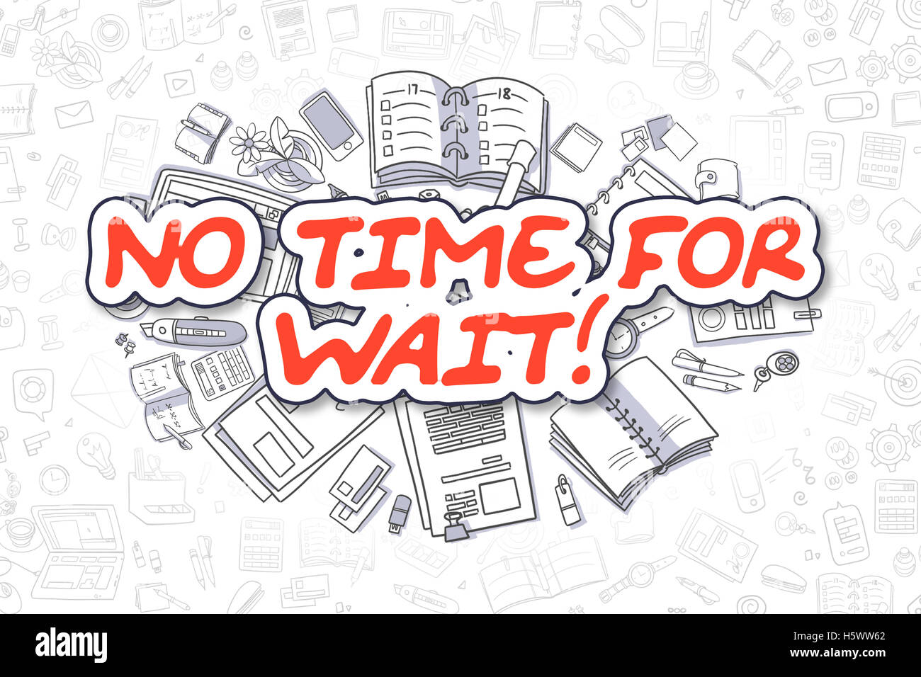 No Time For Wait - Cartoon Red Word. Business Concept. Stock Photo