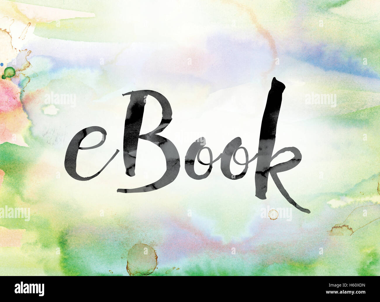 The word 'Ebook' painted in black ink over a colorful watercolor washed background concept and theme. Stock Photo