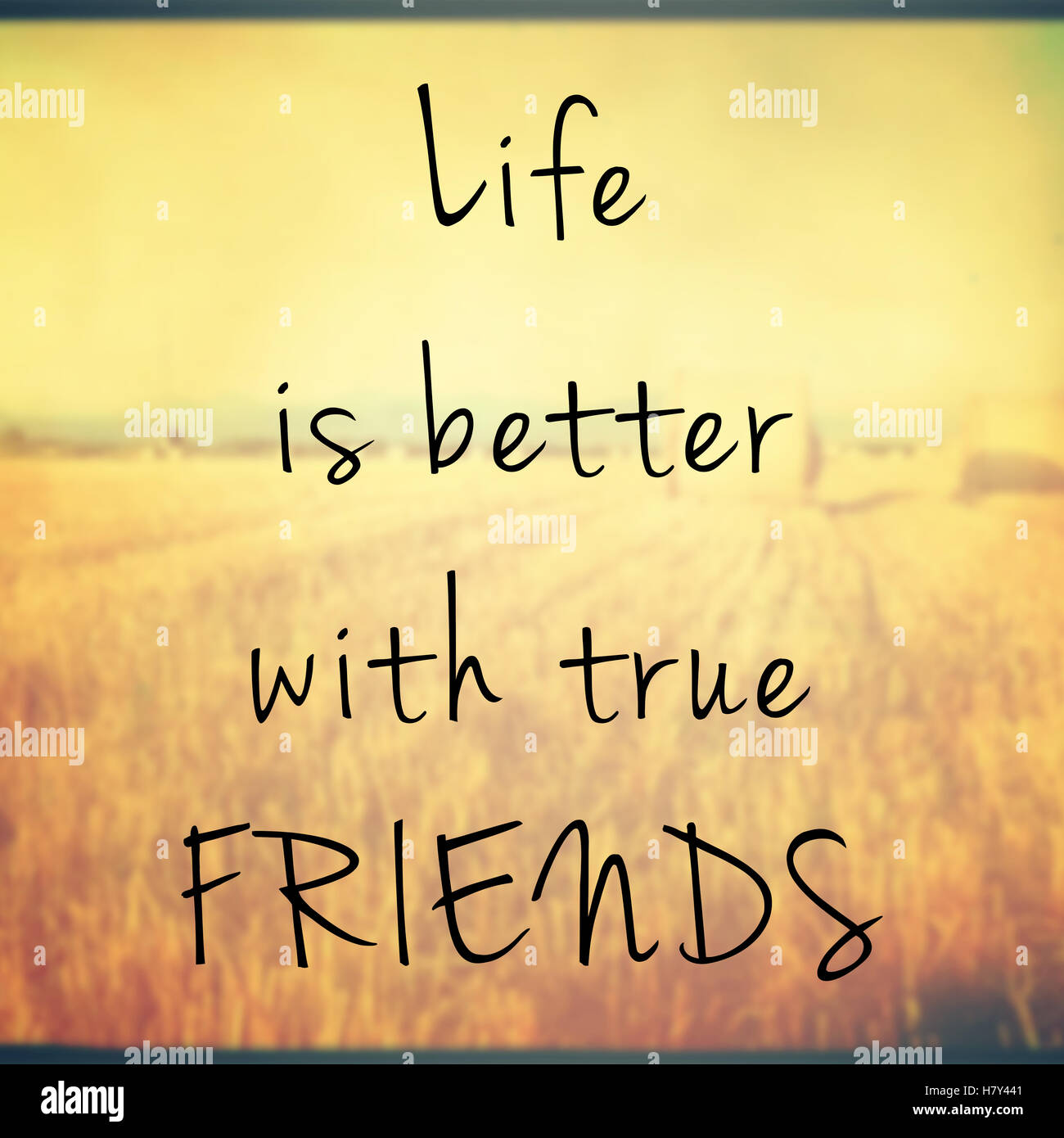 Life is better with true friends quote on blurred background with ...