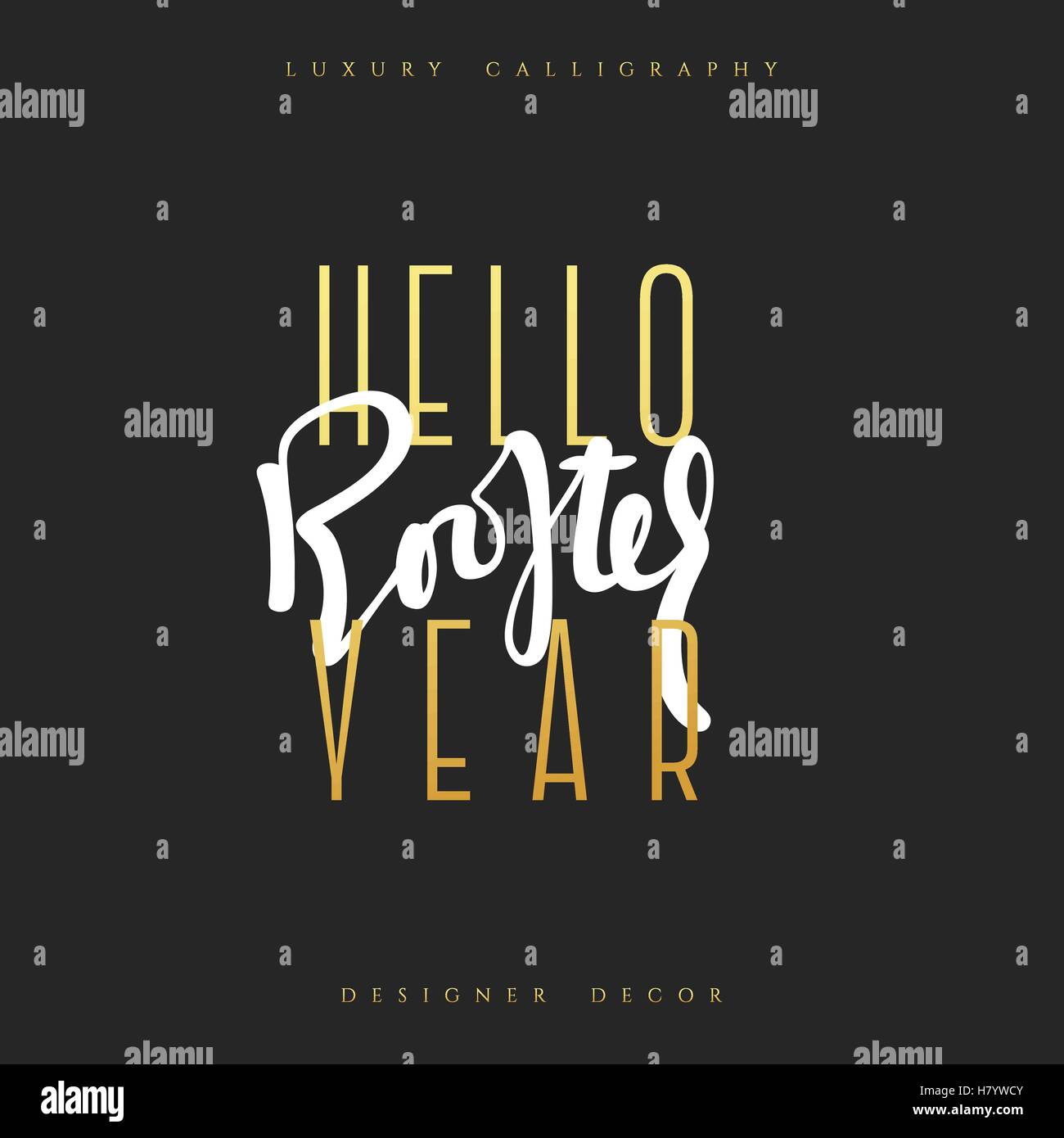 Hello rooster year lettering handmade calligraphy. Inscriptions for ...