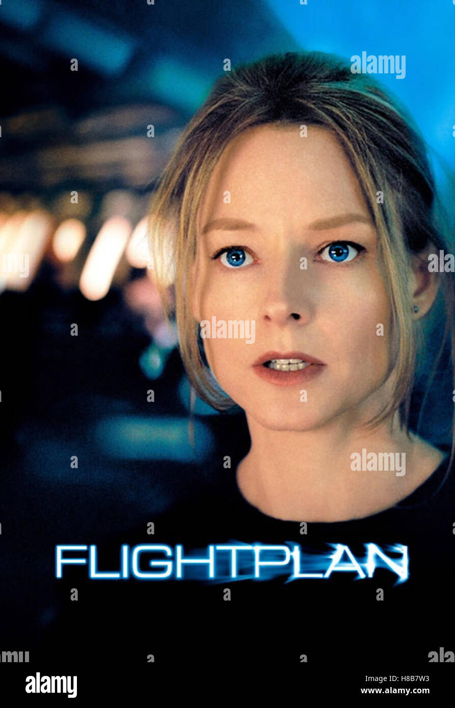 Flightplan - Ohne jede Spur, (FLIGHTPLAN) USA 2005, Regie: Robert Schwentke, JODIE FOSTER, Key: Plakat, Stock Photo