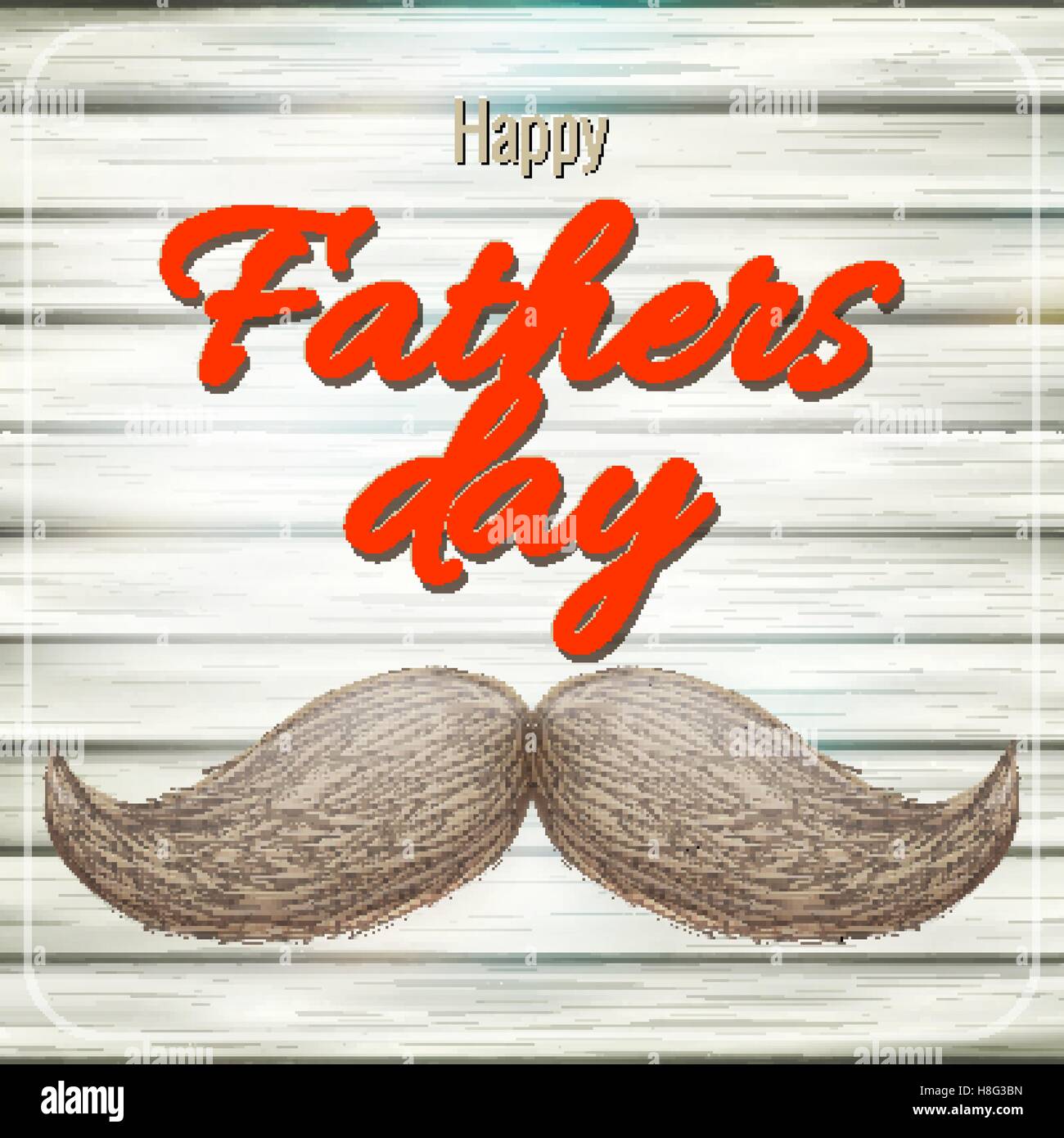 Happy Father s Day card with mustache. EPS 10 Stock Vector Image & Art ...