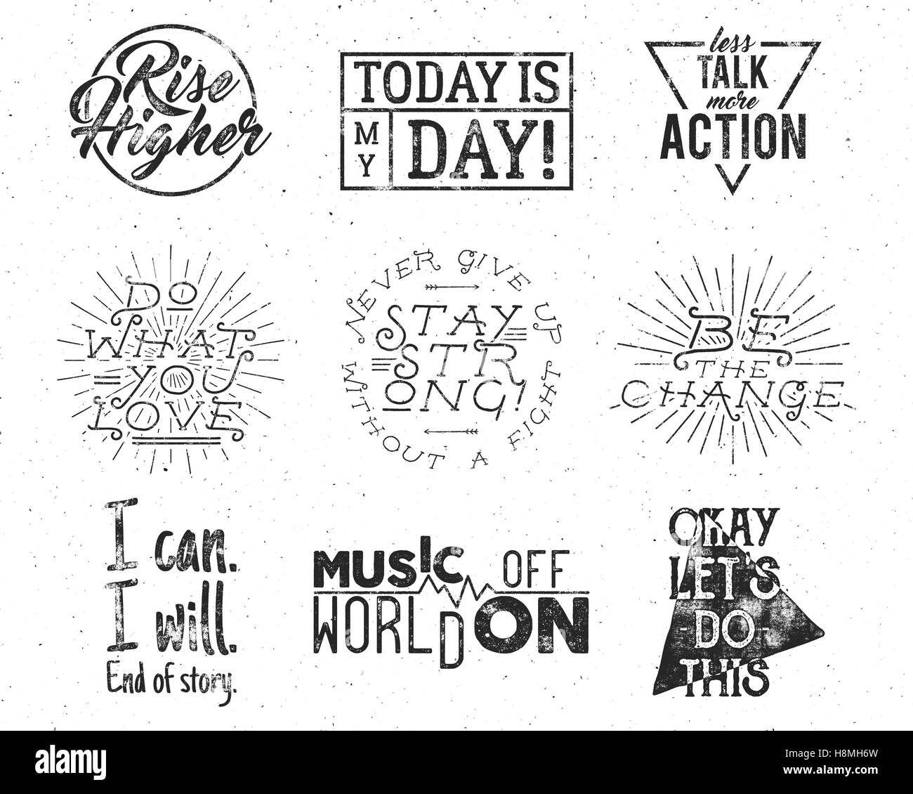 Inspirational typography life style quotes set Motivation retro labels. distressed texts for web projects, tee design, t-shirt printing. Hand lettering hipster slogans graphic collection Stock Photo