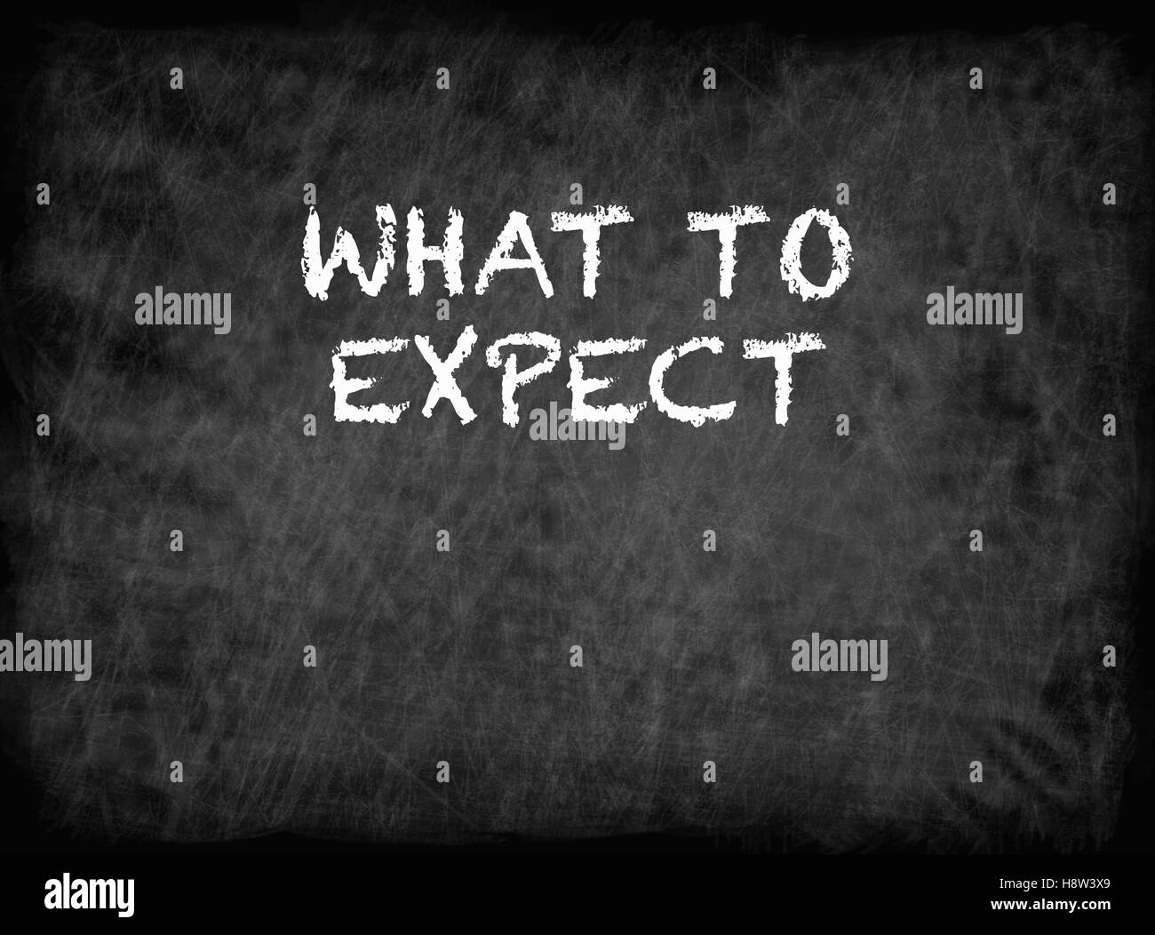 What To Expect - text on chalkboard Stock Photo - Alamy