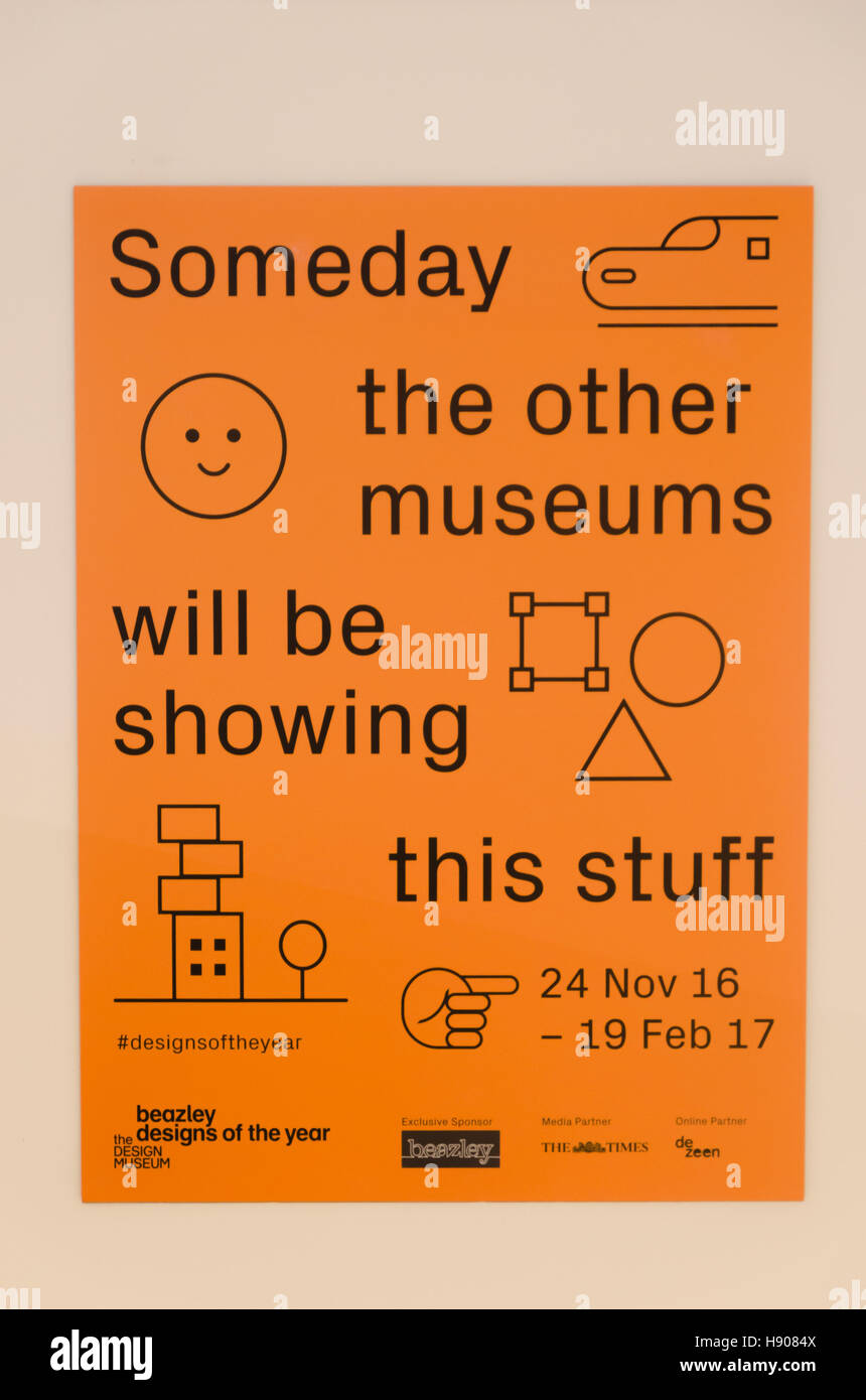 London, UK. 17th November, 2016 Sign at the Design Museum. Credit: Ilyas Ayub/ Alamy Live News Stock Photo
