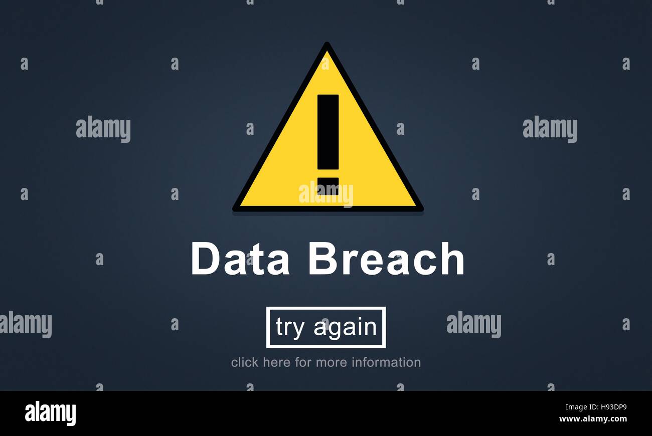 Data Breach Unsecured Warning Sign Concept Stock Photo Alamy
