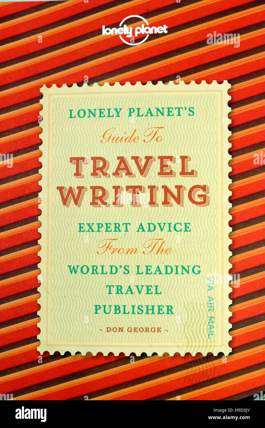 Lonely Planet guide to travel writing book Stock Photo - Alamy
