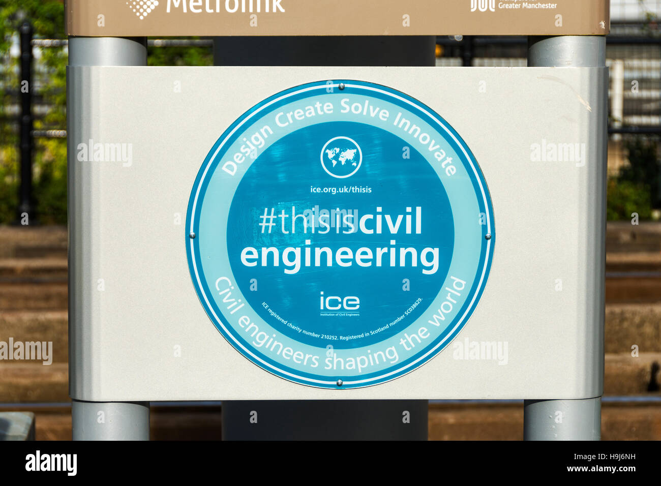 '#this is civil engineering' sign at the Deansgate-Castlefield tram ...