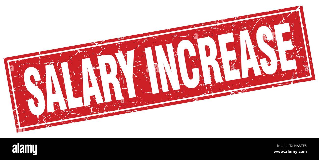 salary increase square stamp Stock Vector Image & Art Alamy