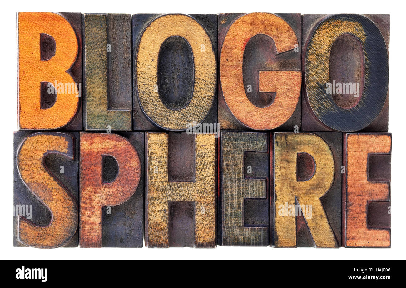 blogosphere (global blog community) word abstract in vintage wood letterpress types, stained by ink, isolated on white Stock Photo