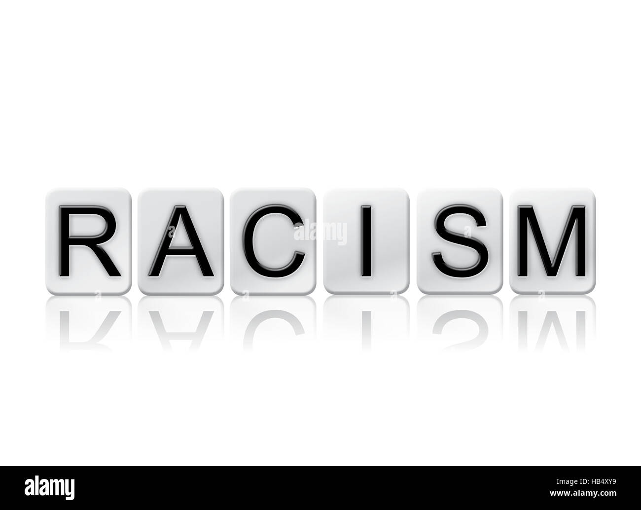 The Word Racism Written In Tile Letters Isolated On A White   The Word Racism Written In Tile Letters Isolated On A White Background HB4XY9 