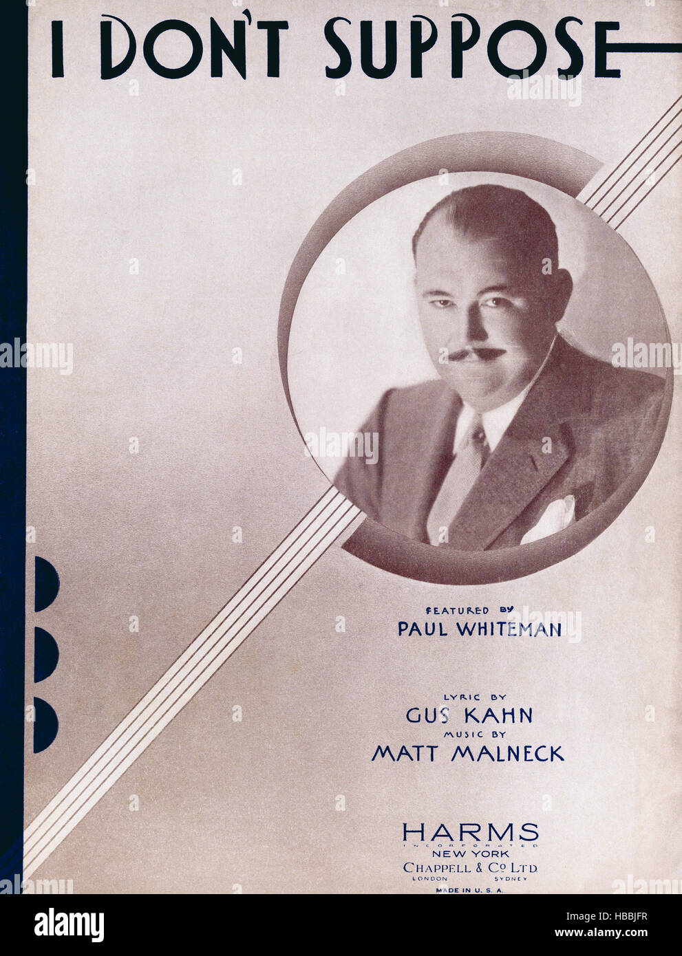 I Don't Suppose, sheet music by Gus Hahn and Matt Malneck, as performed by Paul Whiteman (pictured), circa 1920s. Stock Photo