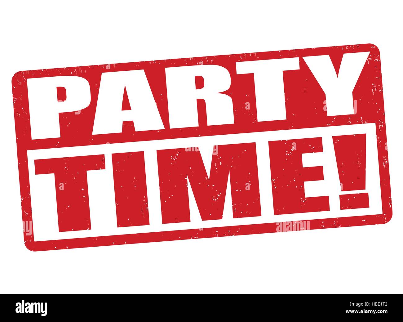 Party time grunge rubber stamp on white background Stock Vector Image ...