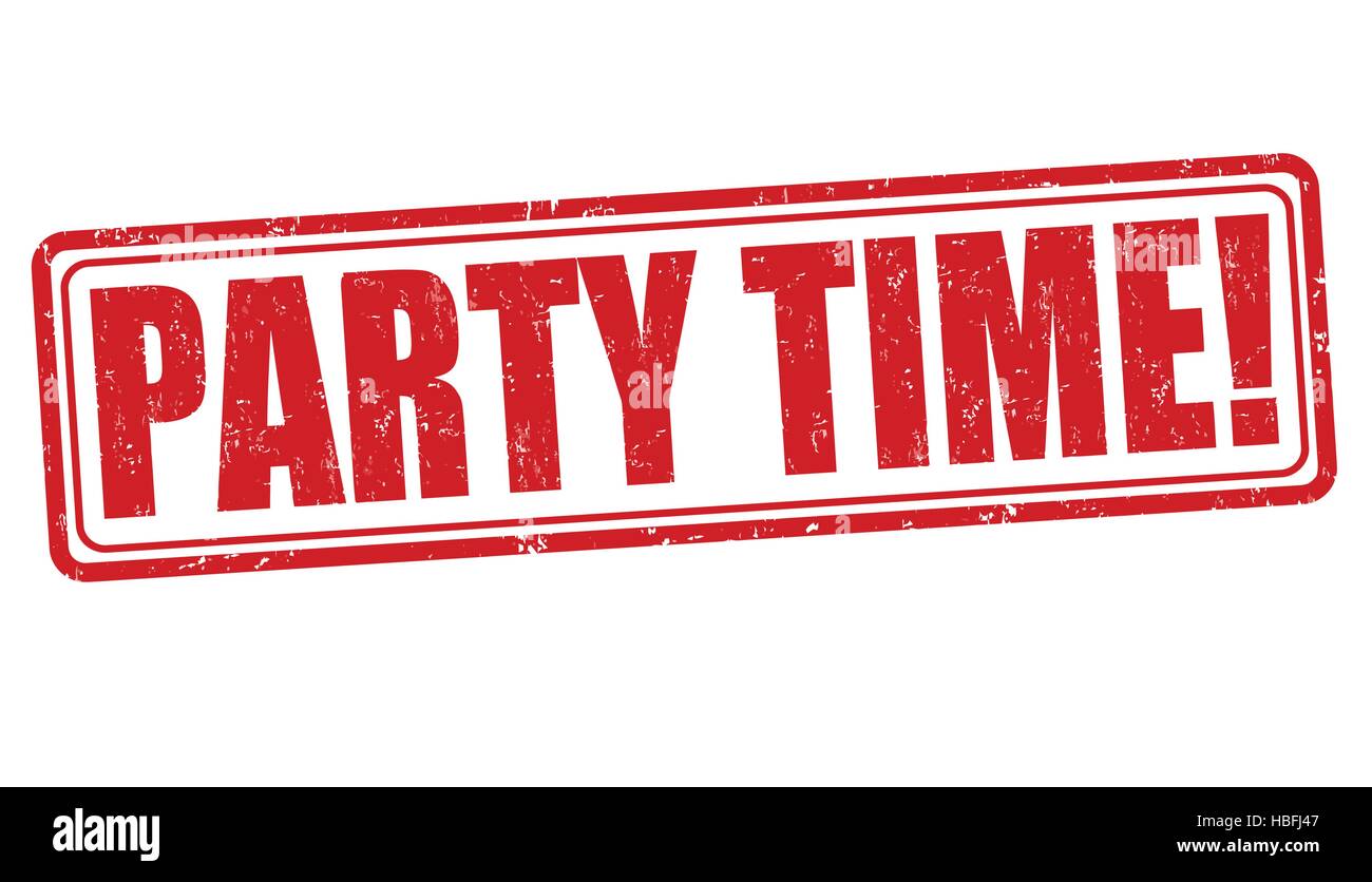 Party time grunge rubber stamp on white background Stock Vector Image ...