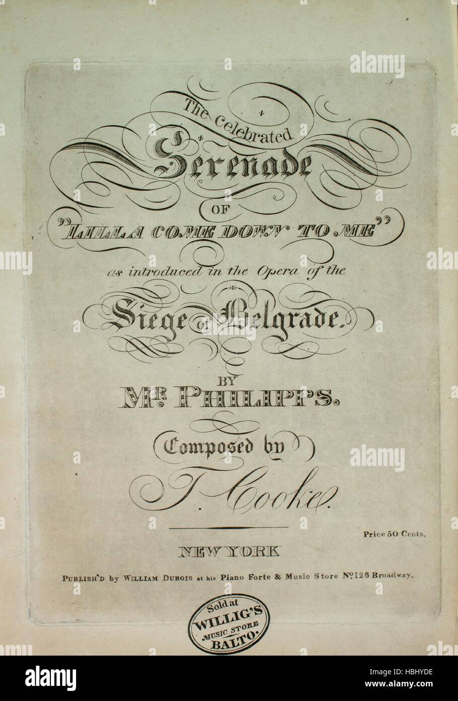 Sheet music cover image of the song 'The Celebrated Serenade of 'Lilla Come Down to Me'', with original authorship notes reading 'Composed by T Cooke', United States, 1900. The publisher is listed as 'William Dubois, No. 126 Broadway', the form of composition is 'sectional', the instrumentation is 'piano and voice; flutes', the first line reads 'Come dearest Lilla thy faithful Lover counts the weary minutes', and the illustration artist is listed as 'None'. Stock Photo
