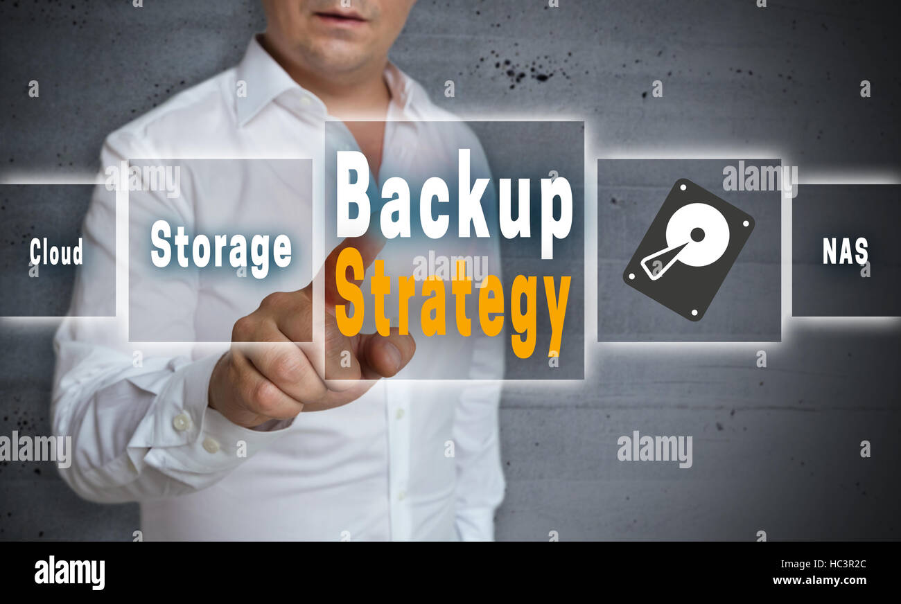 Backup Strategy touchscreen concept background. Stock Photo