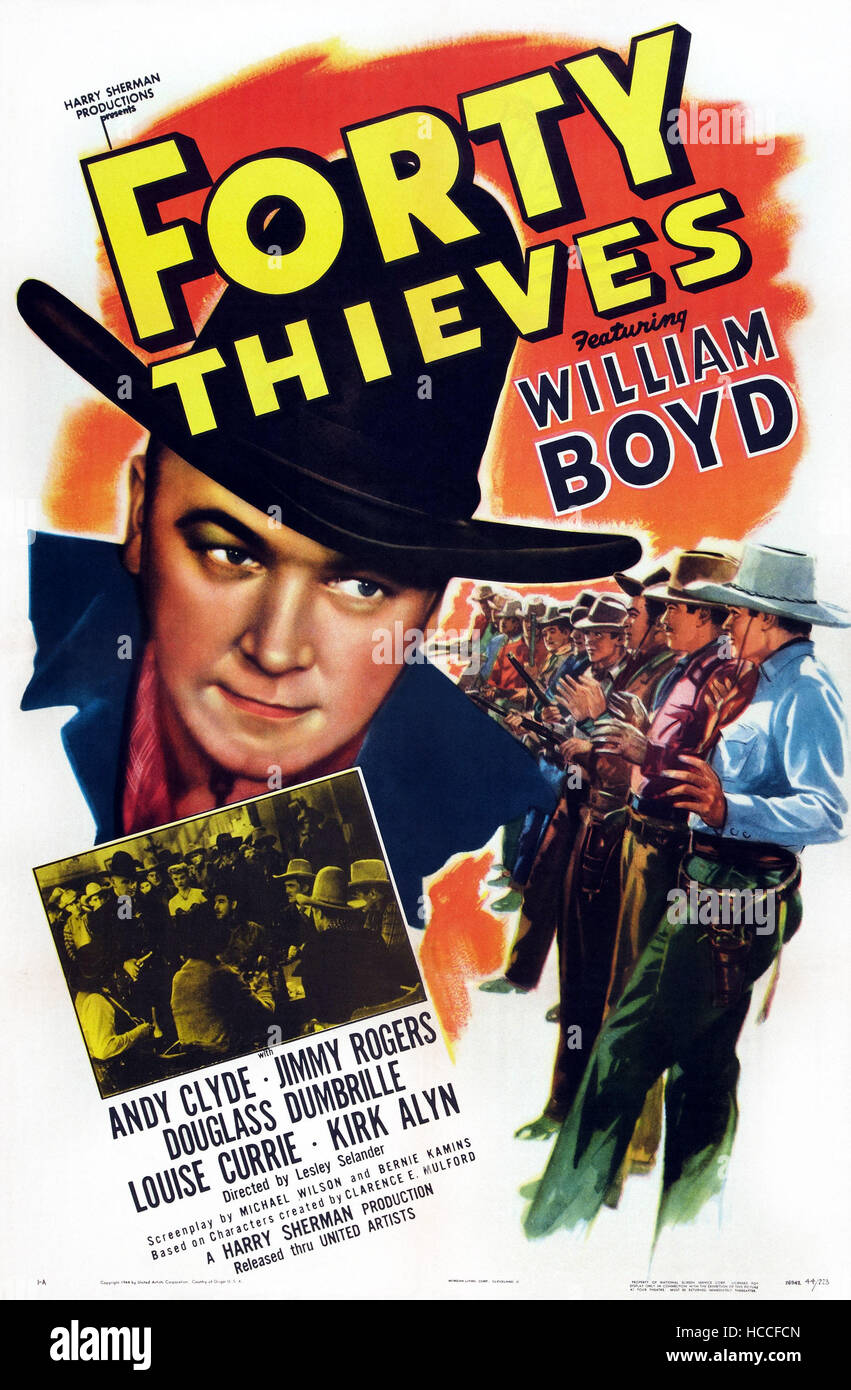 FORTY THIEVES, US poster art, William Boyd, 1944 Stock Photo Alamy