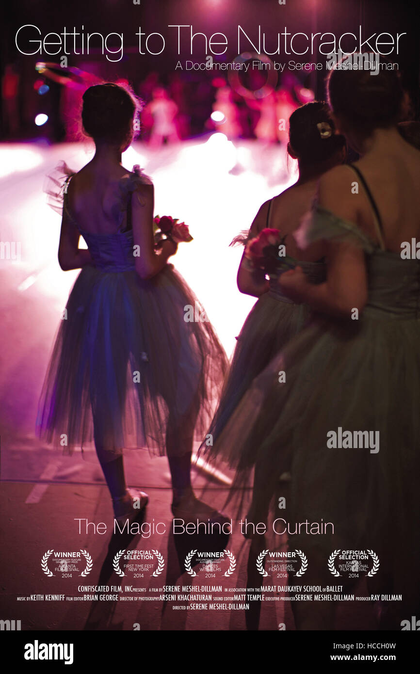 GETTING TO THE NUTCRACKER, poster art, 2013. ©Java Films/courtesy