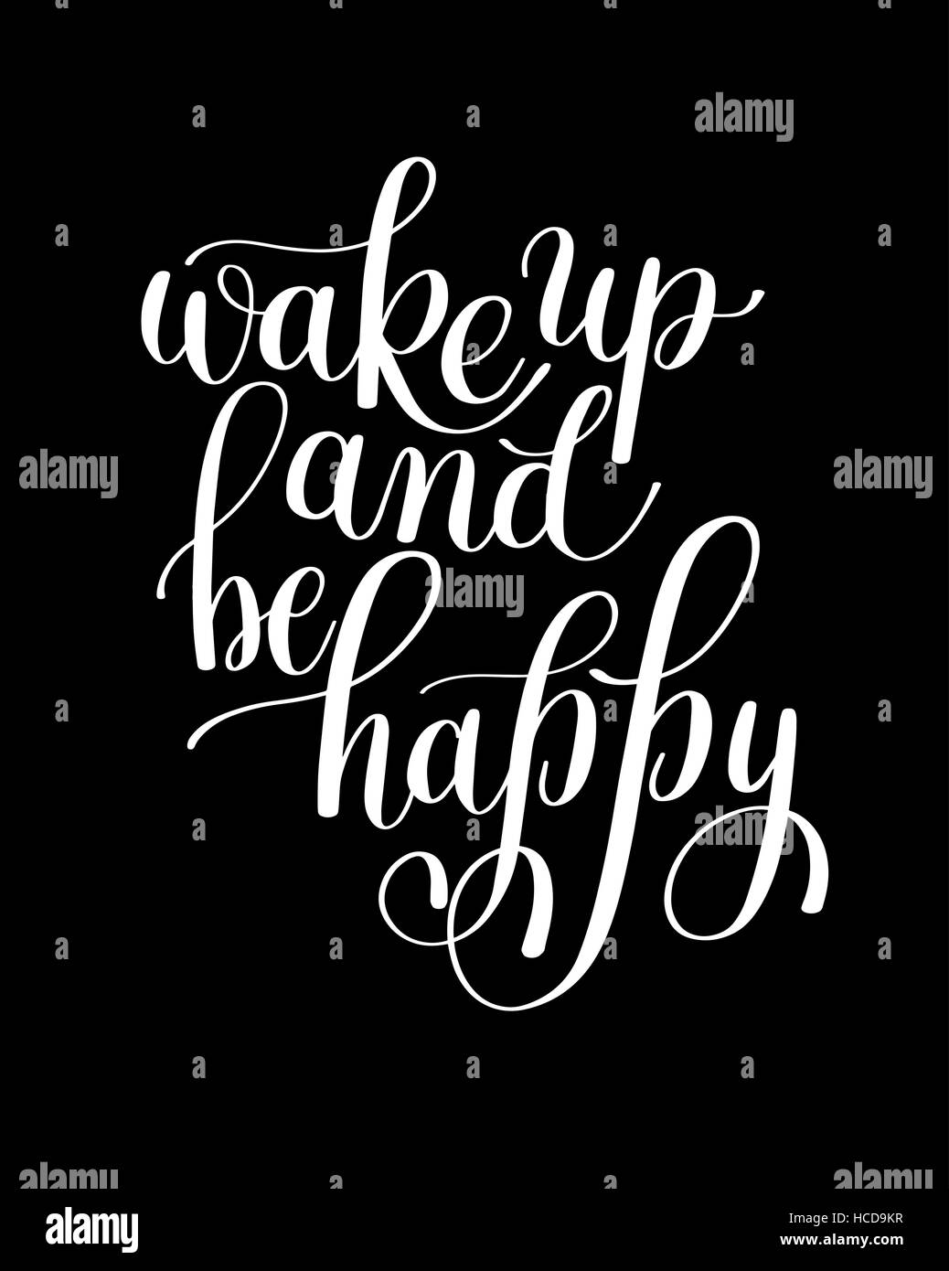 Wake Up and Be Happy. Morning Inspirational Quote Stock Vector