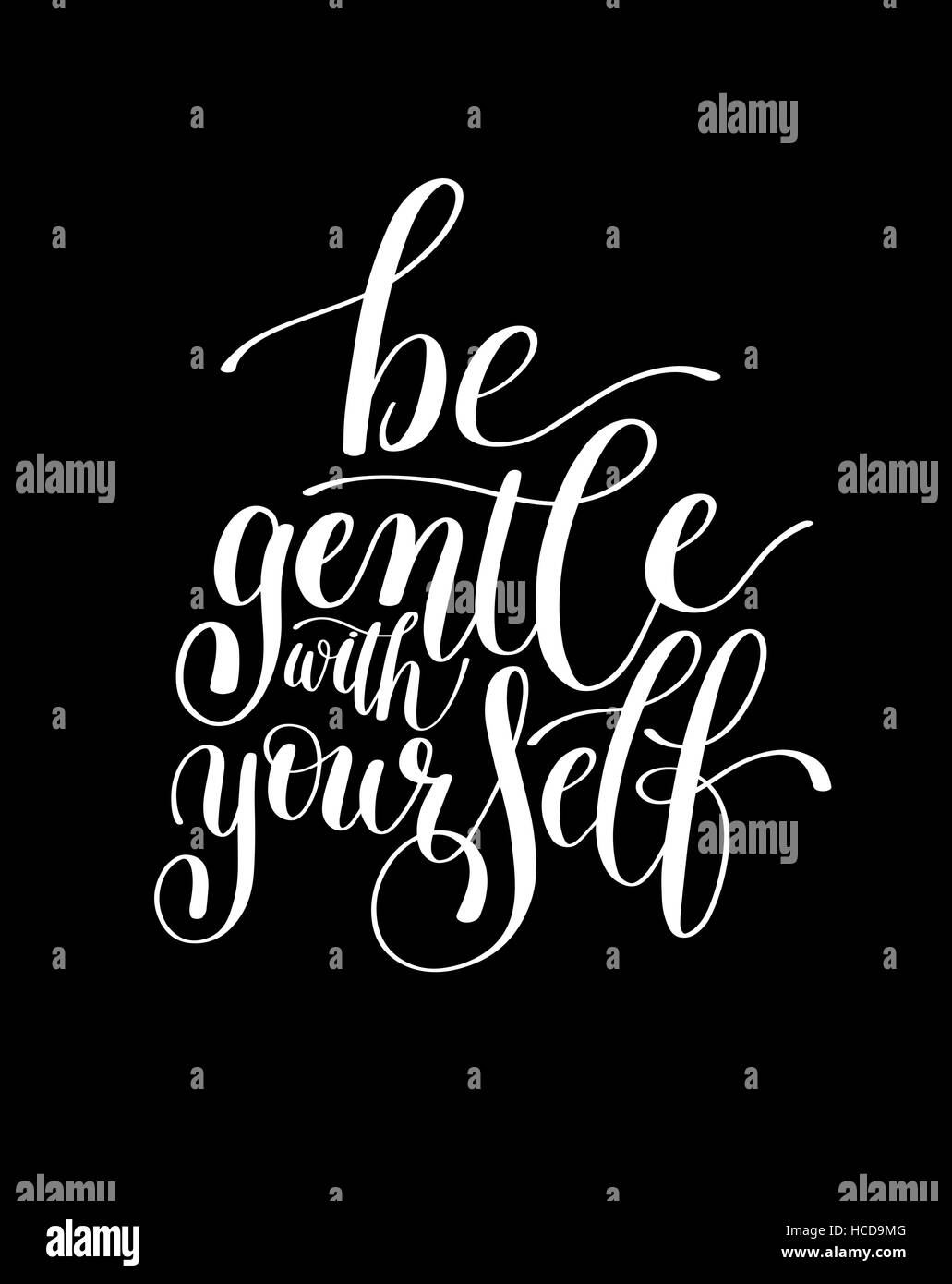 Be Gentle With Yourself. Motivational Quote. Hand Drawn Text Phr Stock Vector