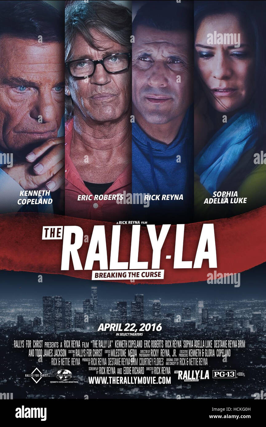 THE RALLY-LA, US poster, from left: Kenneth Copeland, Eric Roberts ...