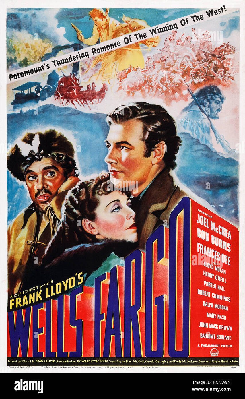 WELLS FARGO, US poster art, from left Bob Burns, Frances Dee, Joel
